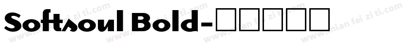 Softsoul Bold字体转换